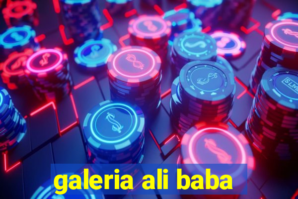 galeria ali baba